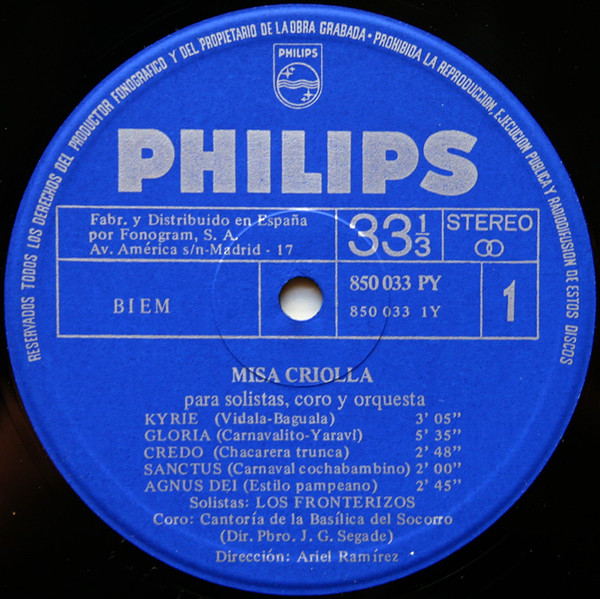 Los Fronterizos , Cantoría De La Basílica Del Socorro , Padre Jesús Gabriel Segade , Ariel Ramirez - Misa Luba / Misa Criolla | Philips (850 033 PY) - 3
