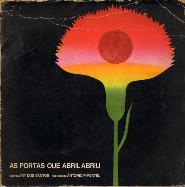 José Carlos Ary Dos Santos - As Portas Que Abril Abriu | Discófilo (DIS. 1003/M) - main