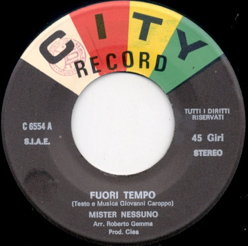 Mister Nessuno - Fuori Tempo | City Record (C 6554) - 3