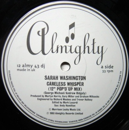 Sarah Washington - Careless Whisper | Almighty Records (12 ALMY 43DJ) - 2 Sarah Washington - Careless Whisper | Almighty Records (12 ALMY 43DJ) - 2