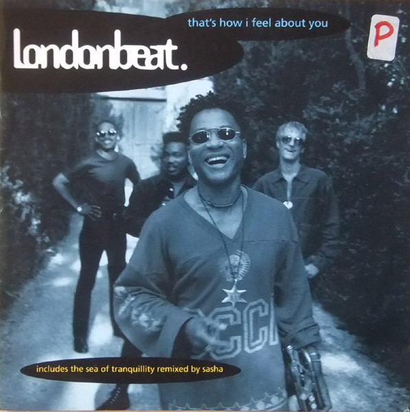 Londonbeat - That's How I Feel About You | Anxious Records (anx 40) - main Londonbeat - That's How I Feel About You | Anxious Records (anx 40) - main