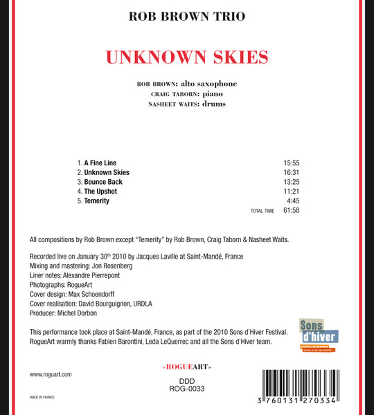 Rob Brown Trio - Unknown Skies | Rogueart (ROG-0033) - 2 Rob Brown Trio - Unknown Skies | Rogueart (ROG-0033) - 2