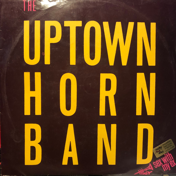 Uptown Horns - Sex With My Ex | EMI (2001386)