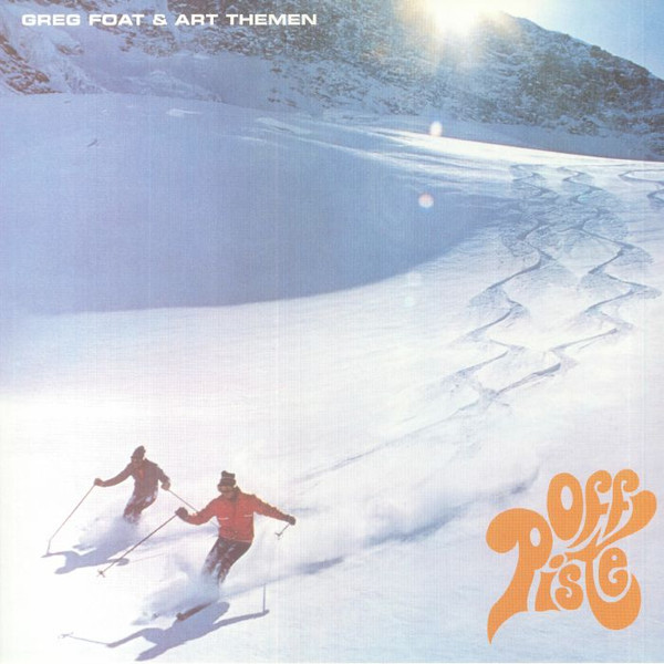 Greg Foat & Art Themen - Off-Piste | Athens Of The North (AOTNLP 058) - main