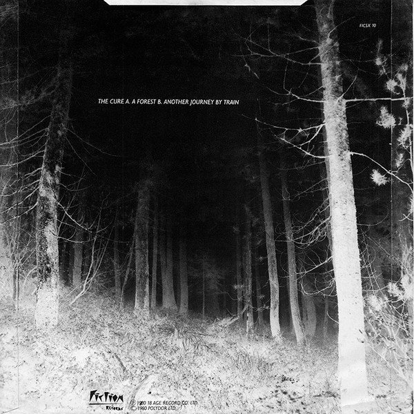 The Cure - A Forest | Fiction Records (FICSX 10) - 2