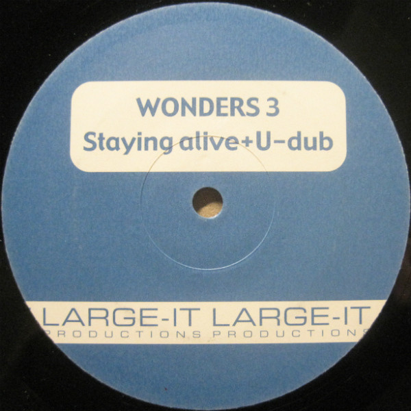 Wonders 3 - Staying Alive+U-Dub | Large-IT Productions (LGT 8030) - 2