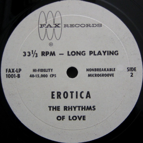 No Artist - Erotica - The Rhythms Of Love | Fax Record Company (FAX-LP-1001) - 4