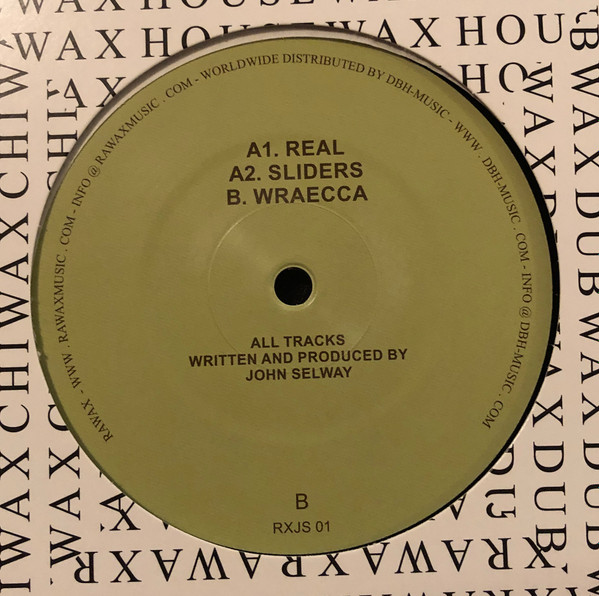 John Selway - Real | Rawax (RXJS 01) - 2