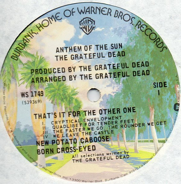 The Grateful Dead - Anthem Of The Sun | Warner Bros. Records (WS 1749) - 4 The Grateful Dead - Anthem Of The Sun | Warner Bros. Records (WS 1749) - 4