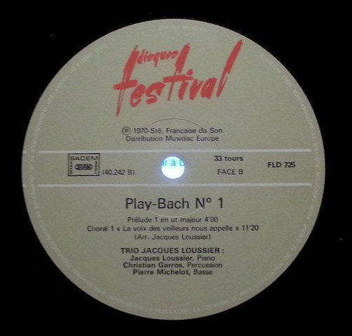 Jacques Loussier Trio - Play Bach N° 1 | Disques Festival (FLD 725) - 3 Jacques Loussier Trio - Play Bach N° 1 | Disques Festival (FLD 725) - 3
