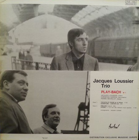 Jacques Loussier Trio - Play Bach N° 1 | Disques Festival (FLD 725) - 2 Jacques Loussier Trio - Play Bach N° 1 | Disques Festival (FLD 725) - 2
