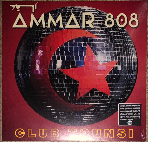 Ammar 808 - Club Tounsi | Glitterbeat (GBLP 170) - main Ammar 808 - Club Tounsi | Glitterbeat (GBLP 170) - main