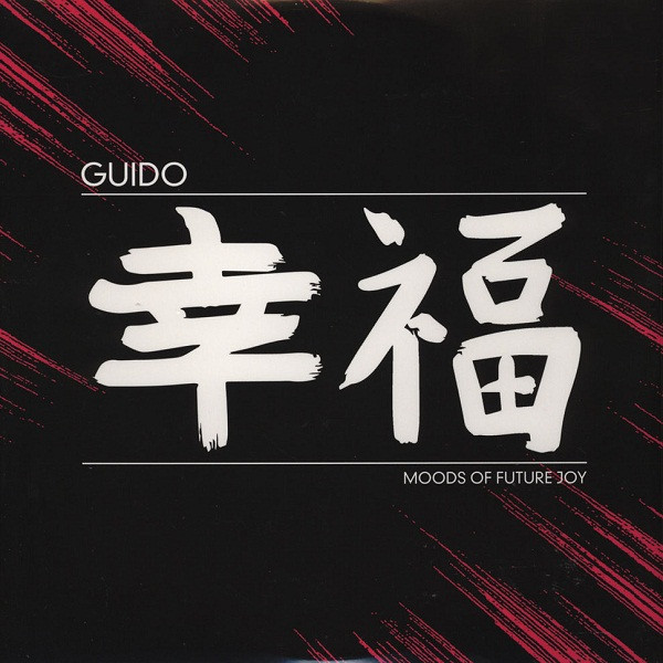 Guido - Moods Of Future Joy | Tectonic (TEC074) - main Guido - Moods Of Future Joy | Tectonic (TEC074) - main