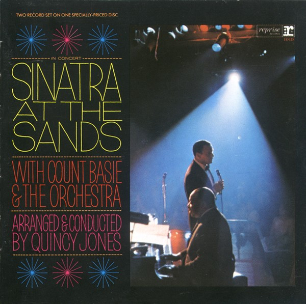 Frank Sinatra With Count Basie Orchestra Arranged & Conducted By Quincy Jones - In Concert: Sinatra At The Sands | Reprise Records (7599-27037-2)