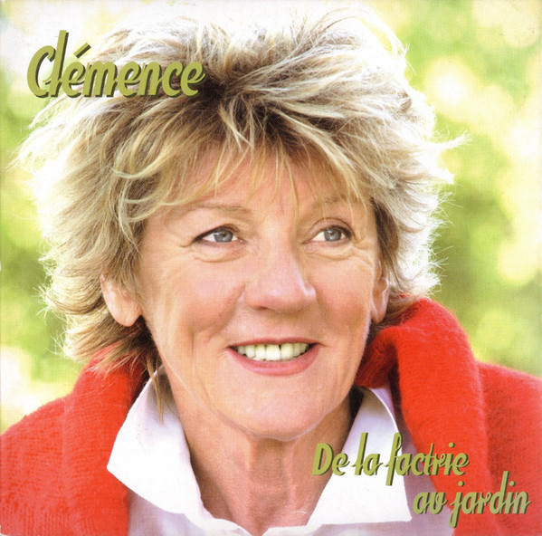 Clémence Desrochers - De La Factrie Au Jardin | Éditions Galoche Inc. (EG1002) - main