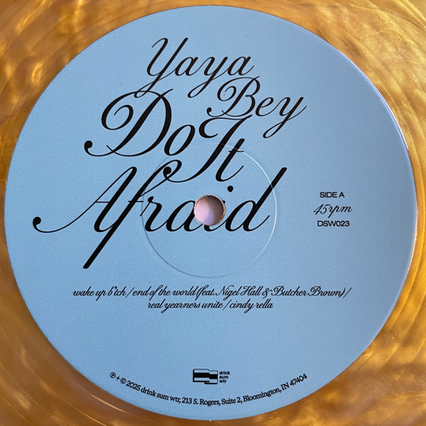 Yaya Bey - Do It Afraid | Drink Sum Wtr (DSW023) - 3 Yaya Bey - Do It Afraid | Drink Sum Wtr (DSW023) - 3