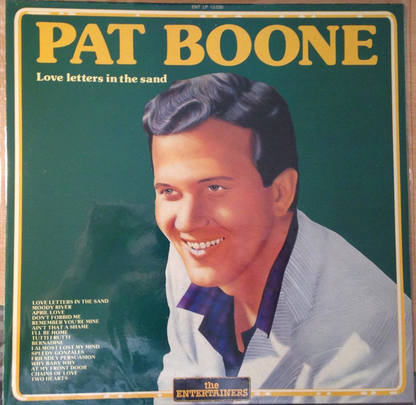 Pat Boone - Love Letters In The Sand | The Entertainers (ENT LP 13.030)
