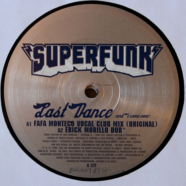 Superfunk - Last Dance (And I Come Over) | Fiat Lux (FL019 LTD)