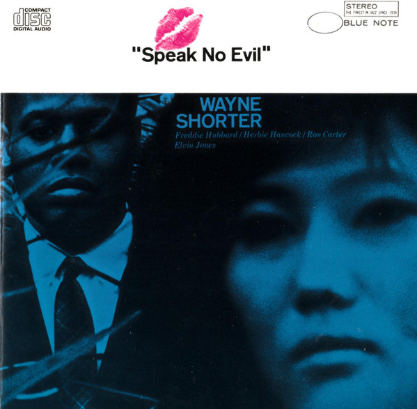 Wayne Shorter - Speak No Evil | Blue Note (0777 7 46509 2 2) - main