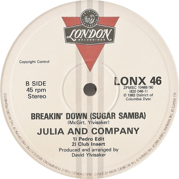 Julia And Company - Breakin' Down (Sugar Samba) | London Records (LONX 46) - 3