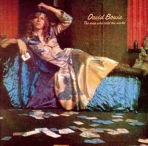 David Bowie - The Man Who Sold The World | EMI (EMC 3573) - main