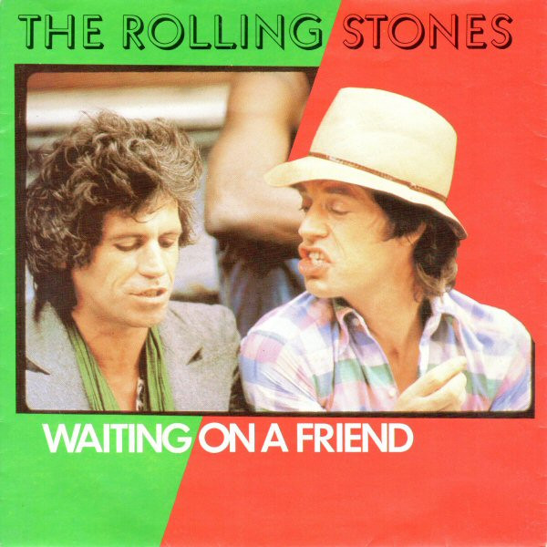 The Rolling Stones - Waiting On A Friend | Rolling Stones Records (2C 008-64659) The Rolling Stones - Waiting On A Friend | Rolling Stones Records (2C 008-64659)