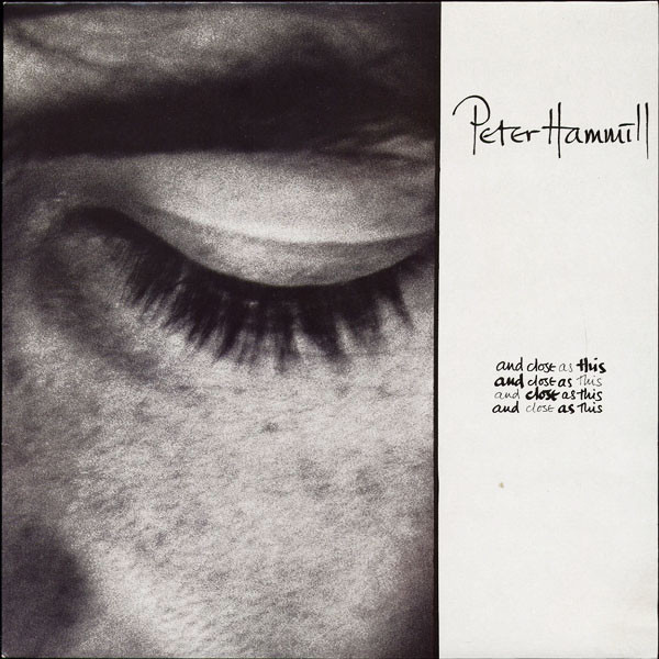 Peter Hammill - And Close As This | Virgin (V2409) - main