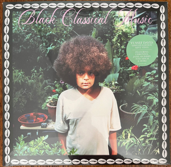 Yussef Dayes - Black Classical Music | Brownswood Recordings (BWOOD310RT)