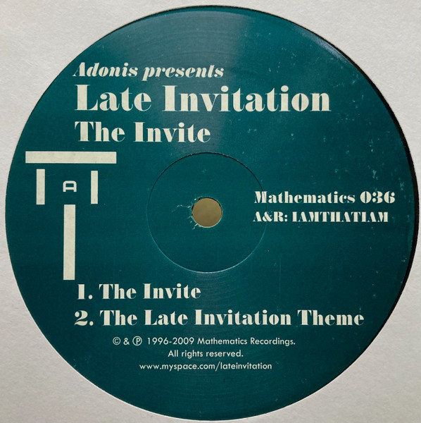 Adonis Presents Late Invitation - The Invite | Mathematics Recordings (Mathematics 036) Adonis Presents Late Invitation - The Invite | Mathematics Recordings (Mathematics 036)