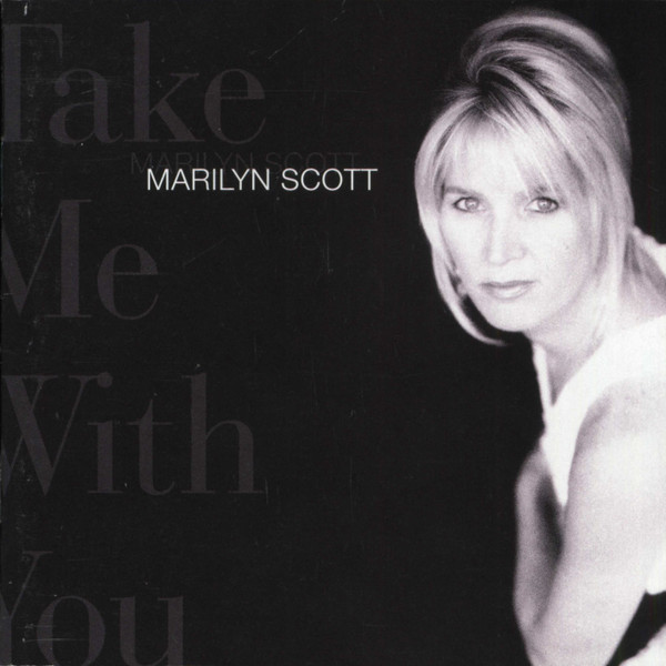 Marilyn Scott - Take Me With You | Warner Bros. Records (9 45906-2) - main