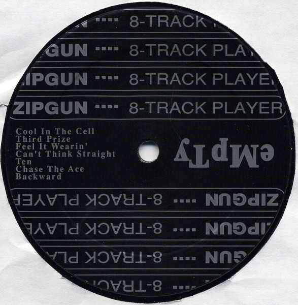 Zipgun - 8 Track Player | Empty Records (MT 178) - 4 Zipgun - 8 Track Player | Empty Records (MT 178) - 4