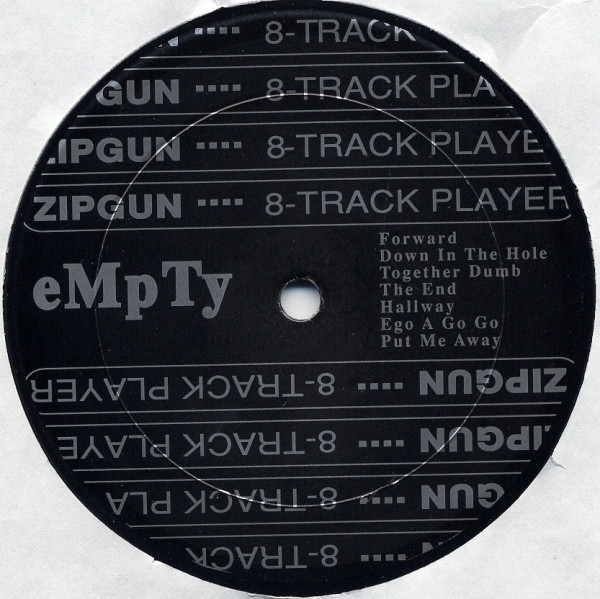 Zipgun - 8 Track Player | Empty Records (MT 178) - 3 Zipgun - 8 Track Player | Empty Records (MT 178) - 3