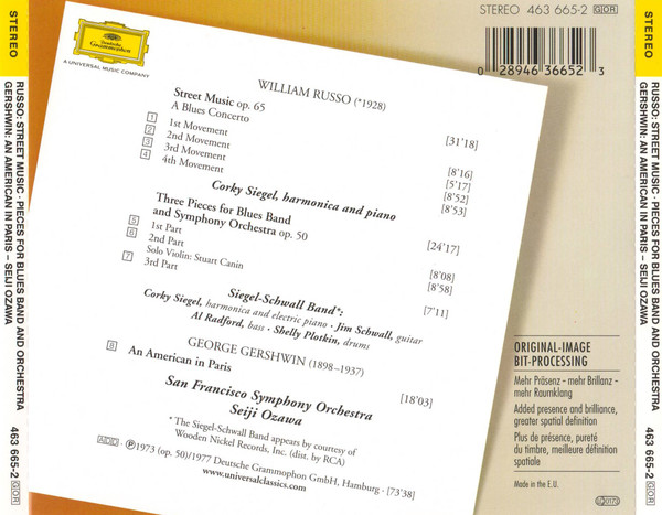 Bill Russo / George Gershwin – San Francisco Symphony , Seiji Ozawa · Corky Siegel , The Siegel-Schwall Band - Street Music / Three Pieces For Blues Band And Orchestra / An American In Paris | Deutsche Grammophon (463 665-2) - 2 Bill Russo / George Gershwin – San Francisco Symphony , Seiji Ozawa · Corky Siegel , The Siegel-Schwall Band - Street Music / Three Pieces For Blues Band And Orchestra / An American In Paris | Deutsche Grammophon (463 665-2) - 2