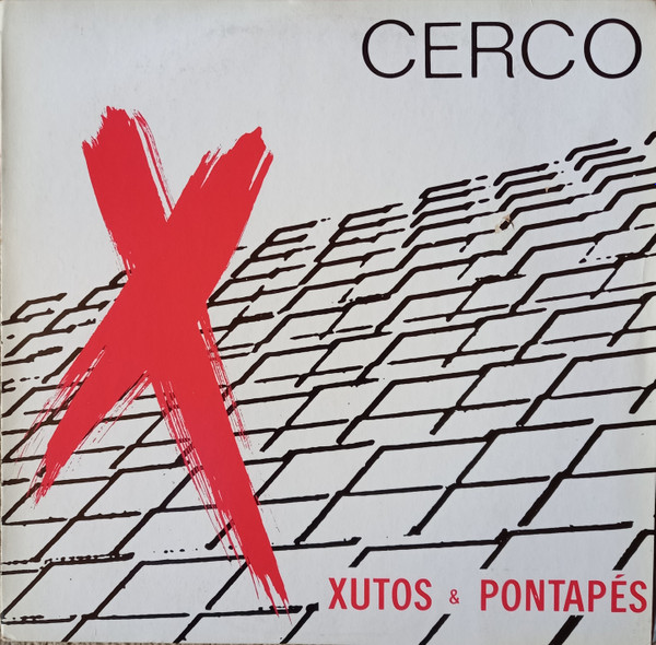 Xutos & Pontapés - Cerco | Dansa Do Som (LP85DDS001) - main