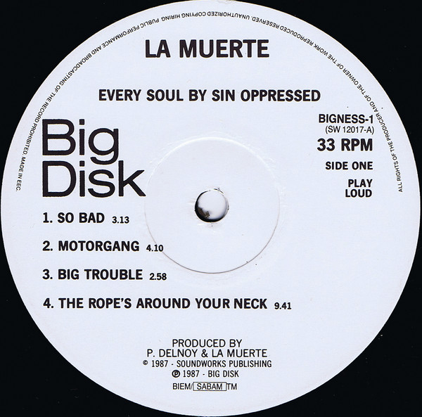 La Muerte - Every Soul By Sin Oppressed | Big Disk (BIGNESS-1) - 3