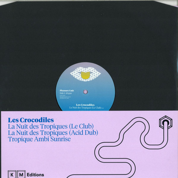 Les Crocodiles - La Nuit Des Tropiques | KM Editions (PU 03) - 3 Les Crocodiles - La Nuit Des Tropiques | KM Editions (PU 03) - 3