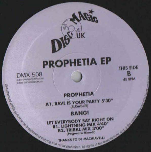 Prophetia / Bang! - Prophetia EP | Disco Magic UK (DMX 508) - 2 Prophetia / Bang! - Prophetia EP | Disco Magic UK (DMX 508) - 2