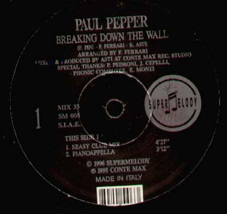 Paul Pepper - Breaking Down The Wall | Supermelody (SM 005) - main Paul Pepper - Breaking Down The Wall | Supermelody (SM 005) - main