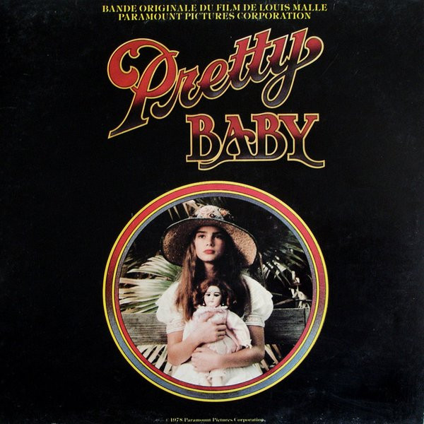 Various - Pretty Baby (Bande Originale Du Film De Louis Malle Paramount Pictures Corporation) = La Petite | Abc Records (A 68.906)