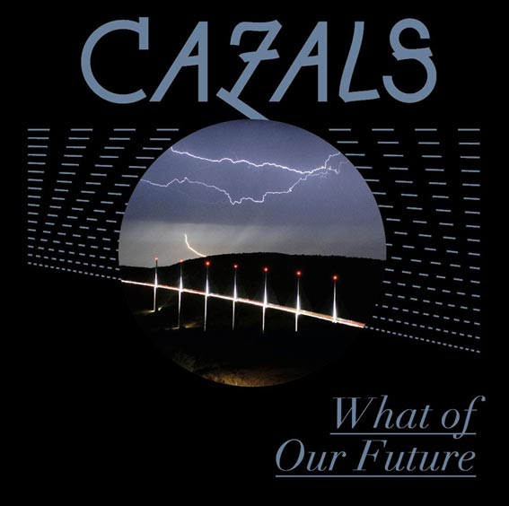Cazals - What Of Our Future | Kitsuné Music (CDA012) - main Cazals - What Of Our Future | Kitsuné Music (CDA012) - main