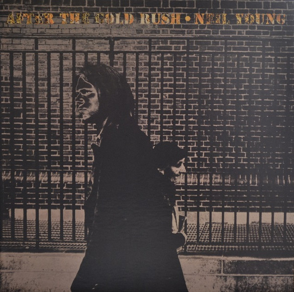 Neil Young - After The Gold Rush | Reprise Records (517936-1) - main