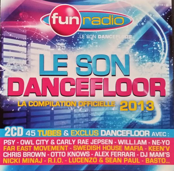 Various - Fun Radio Le Son Dancefloor 2013 | EMI (534 126 3)
