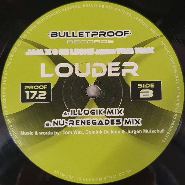 JamX & De Leon Meets Tom Wax - Louder | Bulletproof Records (PROOF 17.2) - 4