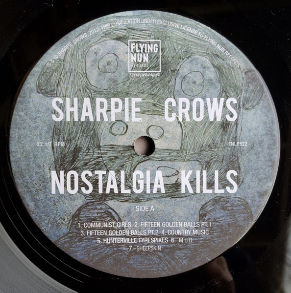 Sharpie Crows - Nostalgia Kills LP | Flying Nun Records (FNLP522) - 2 Sharpie Crows - Nostalgia Kills LP | Flying Nun Records (FNLP522) - 2