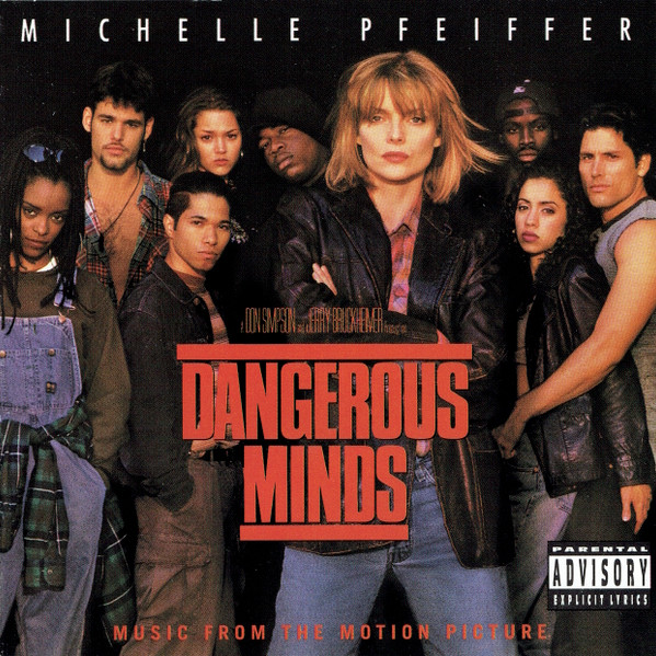Various - Dangerous Minds (Music From The Motion Picture) | MCA Soundtracks (MCASD-11228)