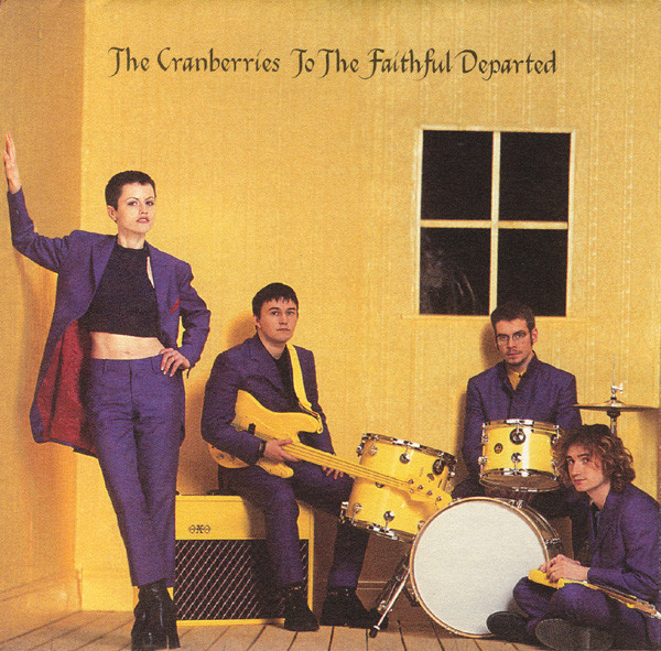 The Cranberries - To The Faithful Departed | Island Records (I2 24234)