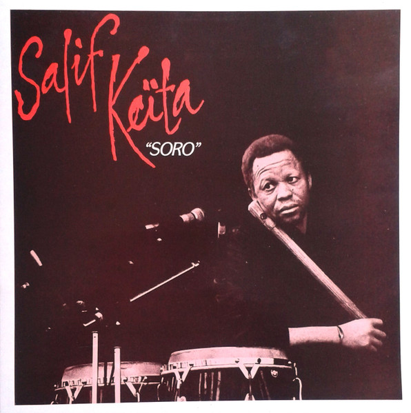 Salif Keita - Soro | Stern's Africa (STERNS 1020) - main