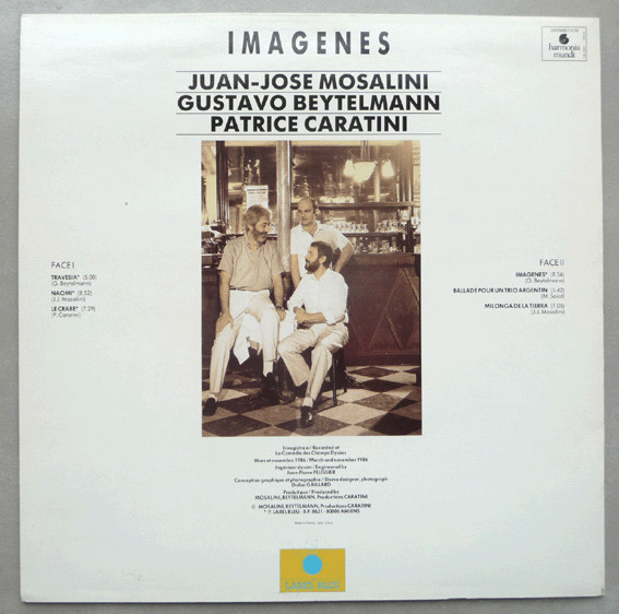 Juán José Mosalini - Gustavo Beytelmann - Patrice Caratini - Imagenes | Label Bleu (LBL 6507) - 2 Juán José Mosalini - Gustavo Beytelmann - Patrice Caratini - Imagenes | Label Bleu (LBL 6507) - 2
