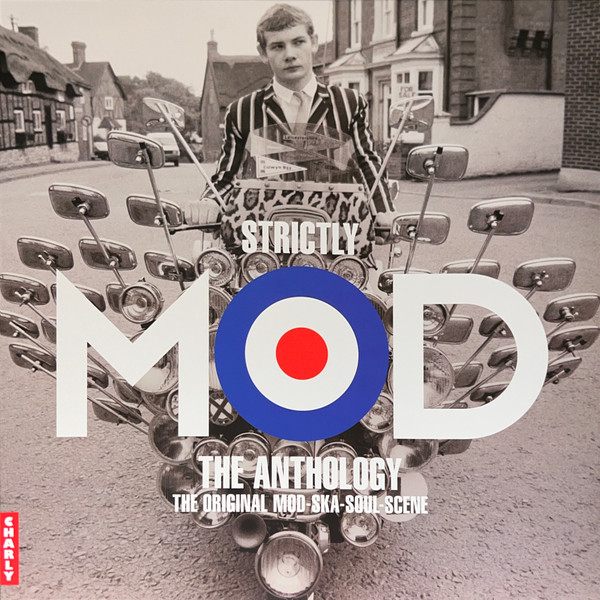 Various - Strictly Mod The Anthology (The Original Mod-Ska-Soul-Scene) | Charly Records (CHARLY625LP)