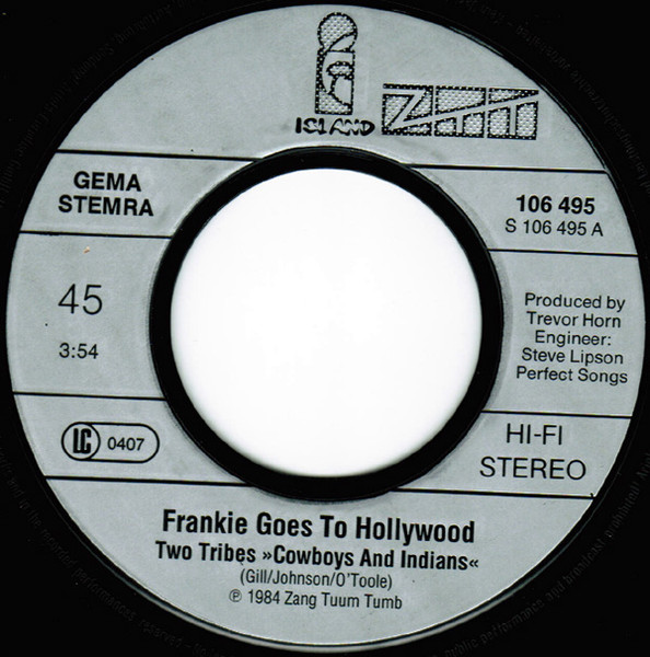 Frankie Goes To Hollywood - Two Tribes | Island Records (106 495) - 3 Frankie Goes To Hollywood - Two Tribes | Island Records (106 495) - 3